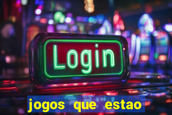 jogos que estao pagando agora